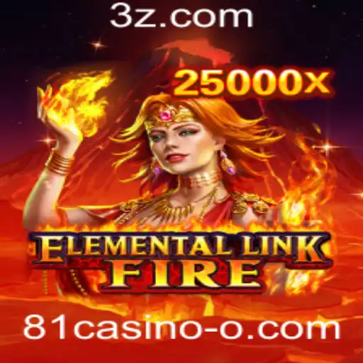 Explorando o Mundo do Jogo 'ElementalLinkFire' no 81casino