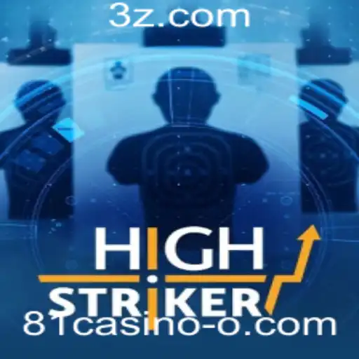 81casino - Conheça HighStriker: O Jogo de Azar Empolgante do 81casino