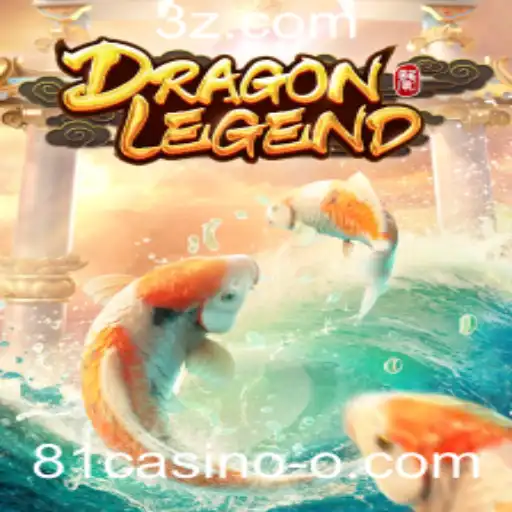 Explorando o Universo do DragonLegend: O Novo Sucesso no 81casino